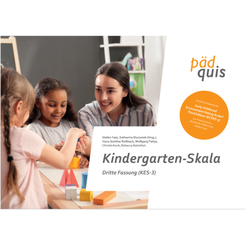Faas, S. / Kluczniok, K. (Hrsg.) (2024): Kindergarten-Skala. Dritte Fassung (KES-3). Berlin: pädquis.